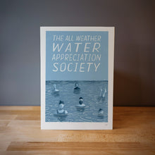 Load image into Gallery viewer, Jago Illustration All Weather Water Appreciation Society A4 Print
